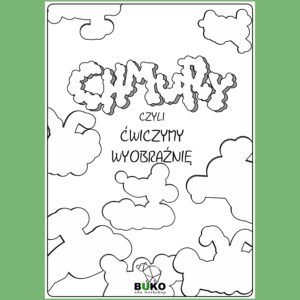 CHMURY czyli ćwiczymy wyobraźnię [PDF-21str.]