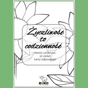 ŻYCZLIWOŚĆ TO CODZIENNOŚĆ [PDF-13str.]
